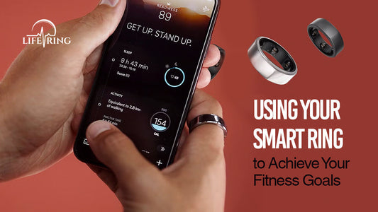 Using your smart ring to achieve your fitness goals.